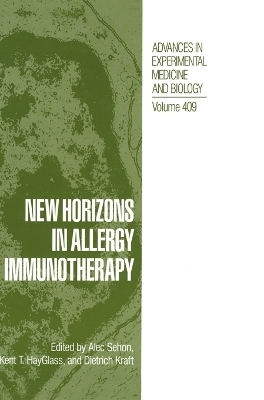 New Horizons in Allergy Immunotherapy - 