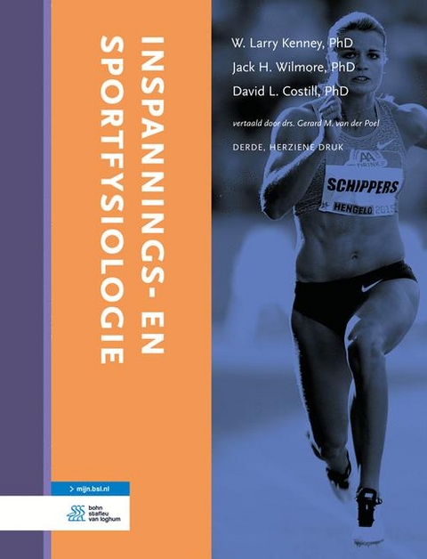 Inspannings- En Sportfysiologie - W Larry Kenney, Jack H Wilmore, David L Costill