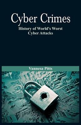 Cyber Crimes - Vannesa Pitts