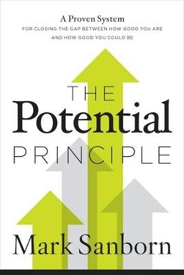 The Potential Principle - Mark Sanborn