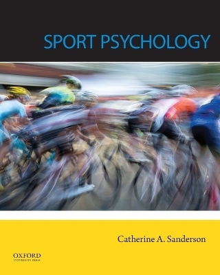 Sport Psychology - Catherine Sanderson