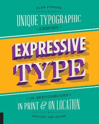 Expressive Type - Alex Fowkes