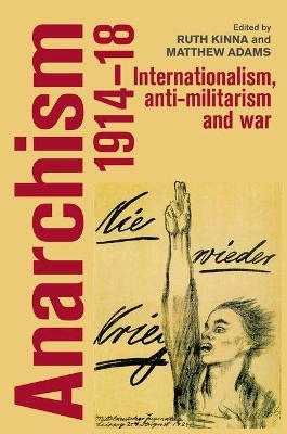 Anarchism, 1914–18 - 