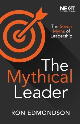 The Mythical Leader - Ron Edmondson