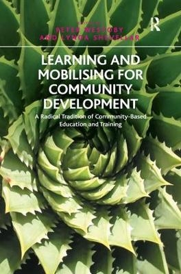 Learning and Mobilising for Community Development - Lynda Shevellar