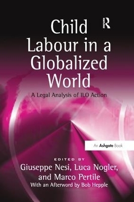 Child Labour in a Globalized World - Luca Nogler, Marco Pertile