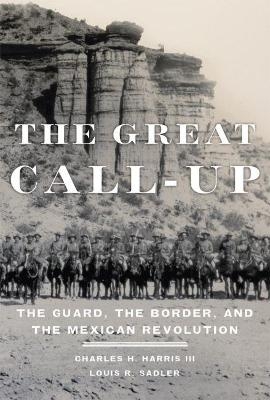 The Great Call-Up - Charles H. Harris, Louis R. Sadler