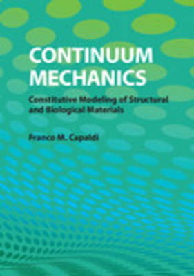 Continuum Mechanics - Franco M. Capaldi