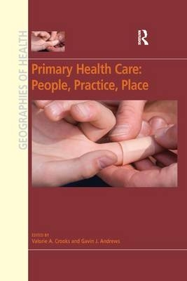 Primary Health Care: People, Practice, Place - 