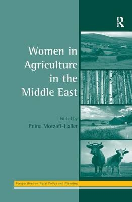 Women in Agriculture in the Middle East - 