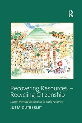 Recovering Resources - Recycling Citizenship - Jutta Gutberlet