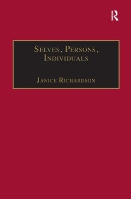 Selves, Persons, Individuals - Janice Richardson