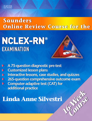 Saunders Online Review Course for the NCLEX-RN Examination (16 Week Course) - Linda Anne Silvestri