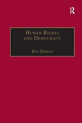 Human Rights and Democracy - Eva Erman