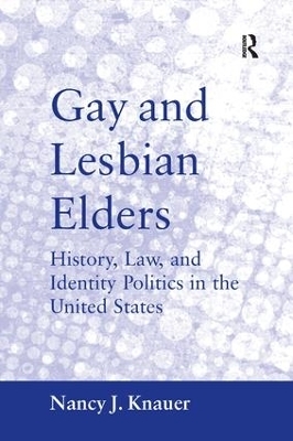 Gay and Lesbian Elders - Nancy J. Knauer