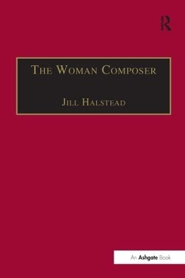The Woman Composer - Jill Halstead