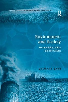 Environment and Society - Stewart Barr