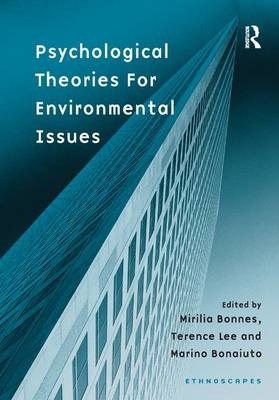 Psychological Theories for Environmental Issues - Mirilia Bonnes