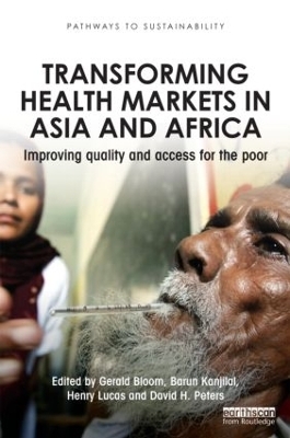 Transforming Health Markets in Asia and Africa - 