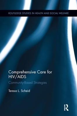 Comprehensive Care for HIV/AIDS - Teresa L. Scheid