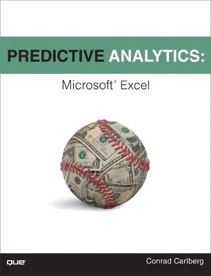 Predictive Analytics - Conrad Carlberg