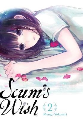 Scum's Wish, Vol. 2 - Mengo Yokoyari