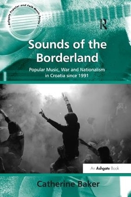 Sounds of the Borderland - Catherine Baker