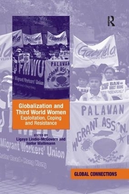 Globalization and Third World Women - Ligaya Lindio-McGovern, Isidor Wallimann