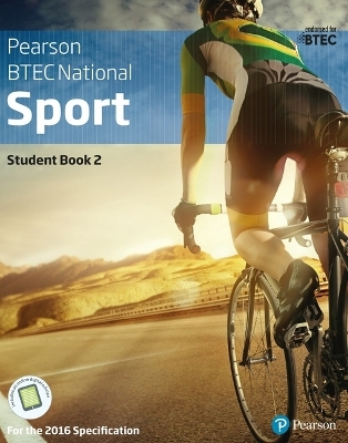 BTEC Nationals Sport Student Book 2 + Activebook - Adam Gledhill, Alex Sergison, Chris Lydon, Dale Forsdyke, Chris Manley