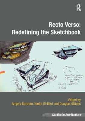 Recto Verso: Redefining the Sketchbook - 