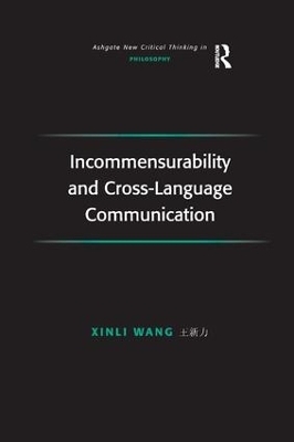 Incommensurability and Cross-Language Communication - Xinli Wang