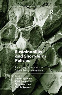 Sustainability and Short-term Policies - Stefan Sjöblom, Kjell Andersson, Sarah Skerratt
