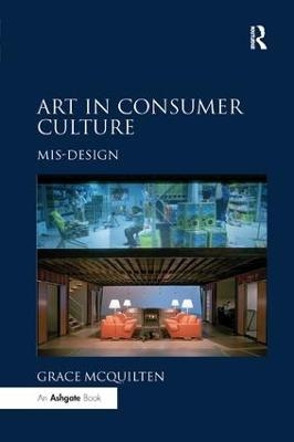 Art in Consumer Culture - Grace McQuilten