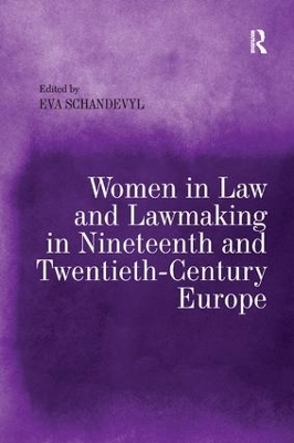 Women in Law and Lawmaking in Nineteenth and Twentieth-Century Europe - 