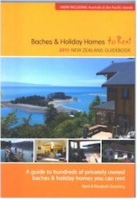 2011 Greenings Baches & Holiday Homes Rent - Mark Greening, Elizabeth Greening