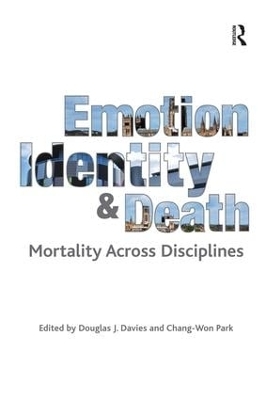Emotion, Identity and Death - Chang-Won Park