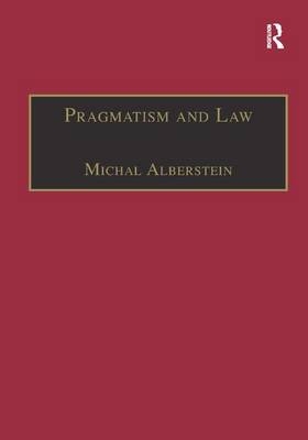 Pragmatism and Law - Michal Alberstein
