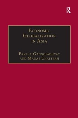 Economic Globalization in Asia - Manas Chatterji