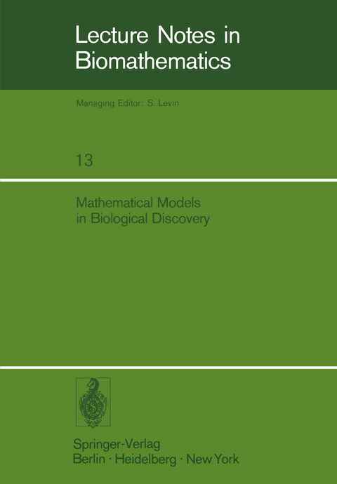 Mathematical Models in Biological Discovery - 