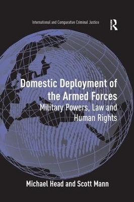 Domestic Deployment of the Armed Forces - Michael Head, Scott Mann