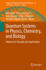 Quantum Systems in Physics, Chemistry, and Biology - 