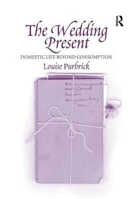 The Wedding Present - Louise Purbrick