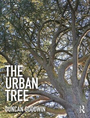 The Urban Tree - Duncan Goodwin