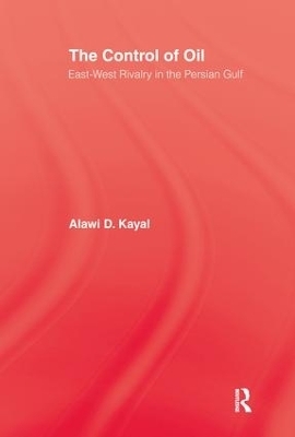 Control Of Oil - Hardback - Alawi D. Kayal