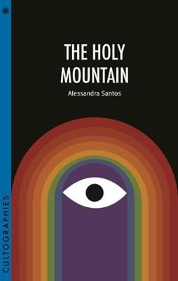 The Holy Mountain - Alessandra Santos