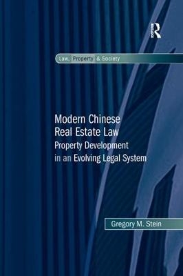 Modern Chinese Real Estate Law - Gregory M. Stein
