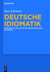 Deutsche Idiomatik -  Hans Schemann