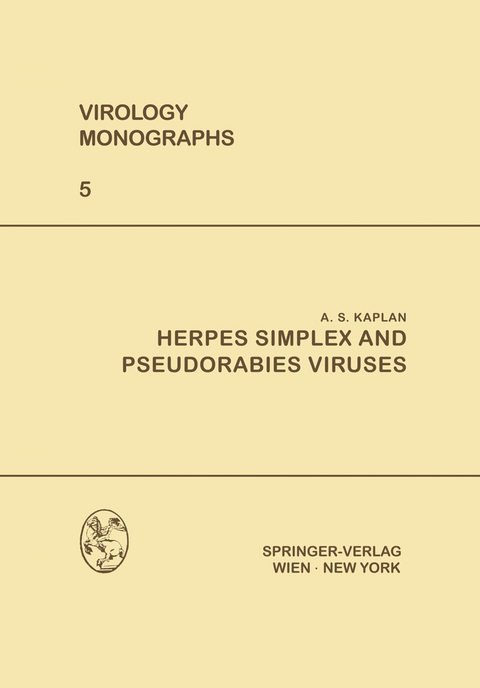 Herpes Simplex and Pseudorabies Viruses - Albert S. Kaplan