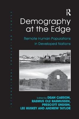 Demography at the Edge - Rasmus Ole Rasmussen, Prescott Ensign, Lee Huskey