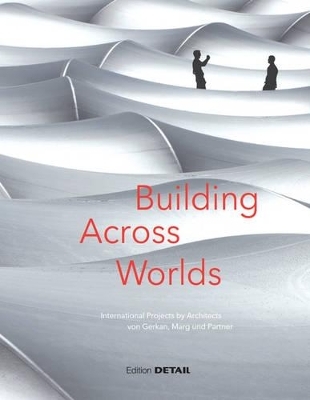 Building Across Worlds - 